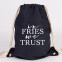 in fries we trust turnbeutel