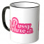 pussy deluxe tasse