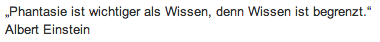 Wandtattoo Zitat "Phantasie ist wichtiger"